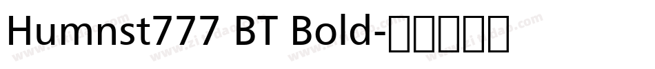 Humnst777 BT Bold字体转换
